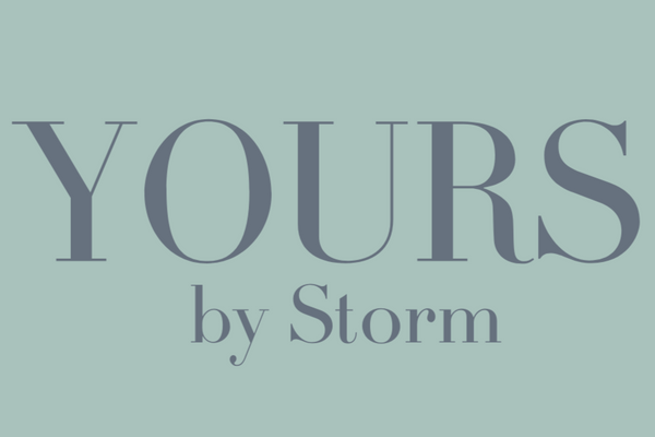 YOURS by Storm